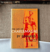 The Life of Charlemagne