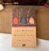 The Making of the Middle Ages