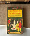 The Waning of the Middle Ages