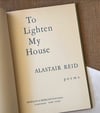 To Lighten My House - Alastair Reid