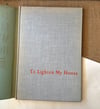 To Lighten My House - Alastair Reid