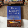 To the Desert and Back
