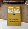 Totalitarian Dictatorship and Autocracy