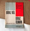 Ümit Yaşar Oğuzcan’dan İmzalı Biraz Kül Biraz Duman