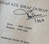 Ümit Yaşar Oğuzcan’dan İmzalı Biraz Kül Biraz Duman
