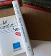 We're All Journalists Now
