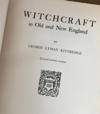 Witchcraft in Old and New England, George Lyman Kittredge