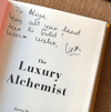 Yazarı Tarafından İmzalı ve İthaflı, The Luxury Alchemist
