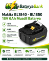 BataryaBank Makita BL1840 / BL1850 Uyumlu 18V 6Ah 6000mAh Li-ion Muadil Matkap Bataryası