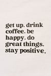 Get Up Drink Coffee Stay Positive Bez Makyaj Çantası – Kahve Temalı Fermuarlı Bez Organizer