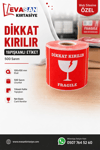 100X100 DİKKAT KIRILIR YAPIŞKANLI ETİKET 500 SARIM