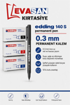 EDDİNG 140S PERMANENT KALEM  0.3 MM PK:10 LU