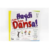 HAYDİ DANSA AİLE OYUNU