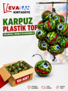 KARPUZ PLASTİK TOP*100