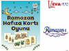 RAMAZAN HAFIZA KARTI OYUNU