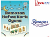RAMAZAN HAFIZA KARTI OYUNU