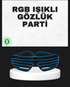 Parti ve Organizasyonlara Özel LED Işıklı Gözlük