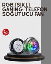 RGB  Telefon Fanı Sessiz Soğutucu Tüm Akıllı Telefonlara Uygun