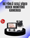 Uzaktan Kontrollü Bebek Kamerası Ninni ve Zoom Özellikli