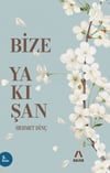 Bize Yakışan