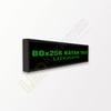 80X256 P10 Kayan Yazı Çift Yön