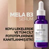 Mela B3 Koyu Leke Karşıtı Serum 30 ml