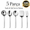 5 Parça Paslanmaz Çelik Servis Seti – Kepçe, Servis Kaşığı, Kevgir, Spatula ve Servis Çatalı