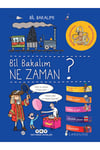 Bil Bakalım Ne Zaman? / Geraldine Maincent / / 9789750838507