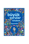 Büyük Sorular Kitabım Hayvanlar Yapı Kredi Yayınları Komisyon Yapı Kredi Yayınları