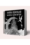 Harika Dünyalar Mandala Çizim Defteri