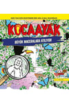 Kocaayak Büyük Maceralara Atılıyor