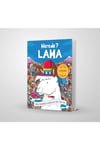 Lama Nerede ?
