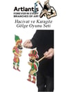 Anadolu Hacivat ve Karagöz Kukla - Geleneksel Gölge Oyunu Seti