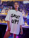 20/1 Penye Compack Oversize Beyaz Shut Up Kısa Kol Yazlık Tişört - Beyaz