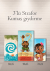 Moana 3lü Strafor Kumaş Giydirme