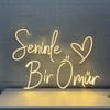 Seninle Bir Ömür Neon