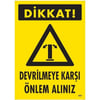 Dikkat Devrilmeye Karşı Önlem Alınız Uyarı LevhasıİSG-600-2535SDikkat Devrilmeye Karşı Önlem Alınız Uyarı Levhası