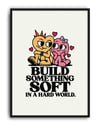 Build Something Soft Sevimli Karakter Tipografik Duvar Tablosu