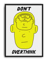 Don't Overthink Modern Duvar Tablosu - Sarı Minimal Figüratif Poster