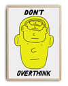 Don't Overthink Modern Duvar Tablosu - Sarı Minimal Figüratif Poster