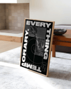 Everything Is Temporary Modern Duvar Tablosu – Siyah Beyaz Tipografik Abstract Poster