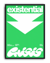 Existential Green Modern Duvar Tablosu – Yeşil Tipografik Grafik Poster
