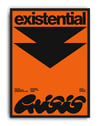 Existential Orange Modern Duvar Tablosu – Turuncu Siyah Tipografik Poster