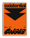 Existential Orange Modern Duvar Tablosu – Turuncu Siyah Tipografik Poster