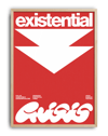 Existential Red Modern Duvar Tablosu – Kırmızı Tipografik Grafik Poster