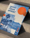 Good Days Ahead by Rana Aksu