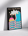 Here Come The Waves Modern Duvar Tablosu – Retro Dalga ve Gün Batımı Poster