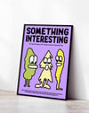 Something Interesting by Anna Matevosian