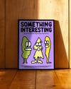 Something Interesting by Anna Matevosian