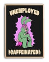 Unemployed Caffeinated Modern Duvar Tablosu - Yeşil Tavşan Figuratif Poster